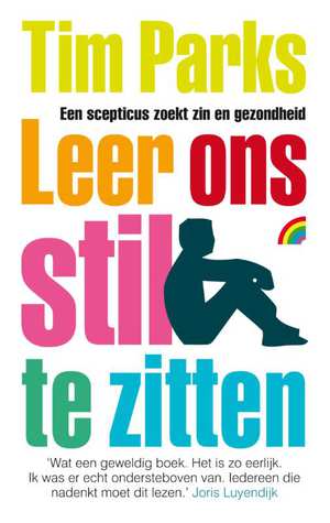 leer-ons-stil-te-zitten-tim-parks-boek-cover-9789041711687